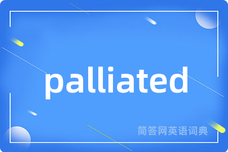 palliated