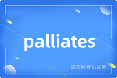 palliates