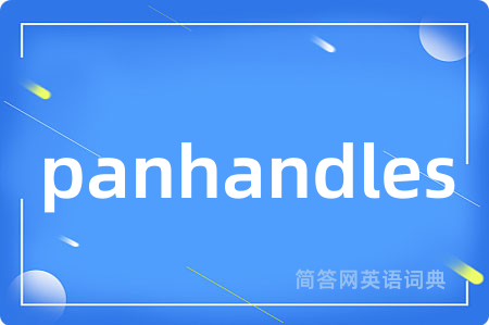 panhandles