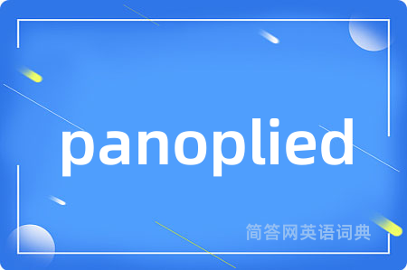 panoplied