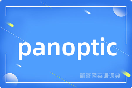 panoptic