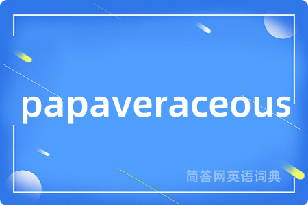 papaveraceous