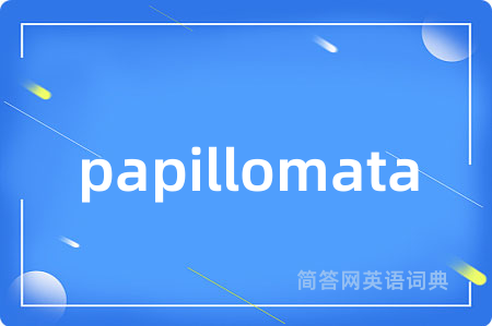 papillomata