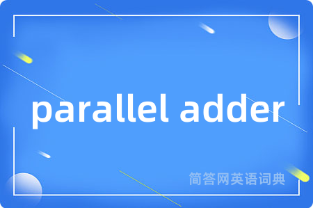 parallel adder
