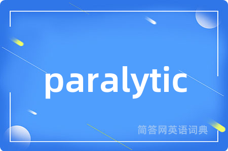paralytic