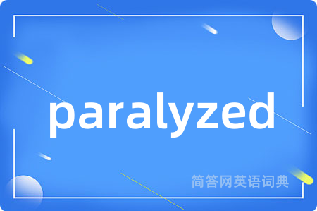 paralyzed