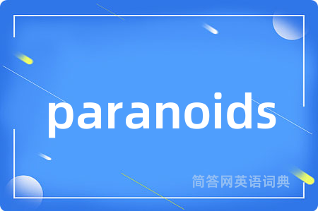 paranoids
