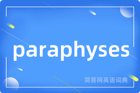 paraphyses