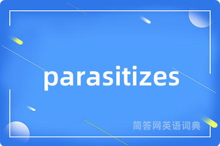 parasitizes