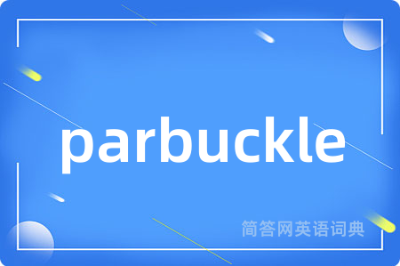 parbuckle