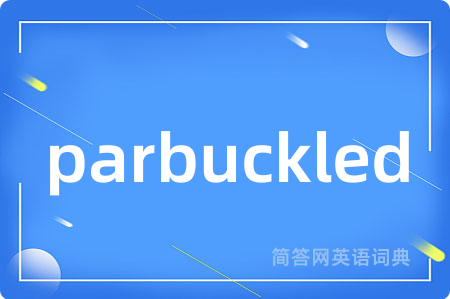 parbuckled