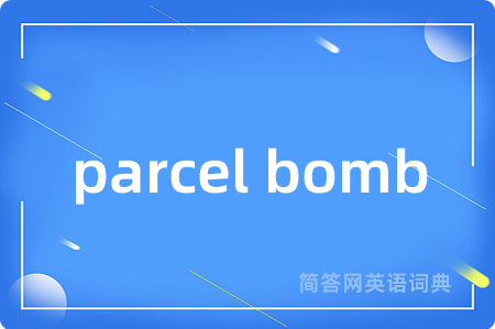 parcel bomb