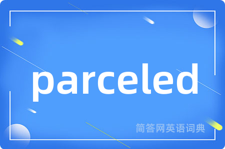 parceled