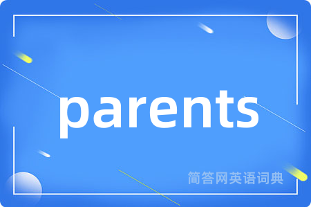 parents