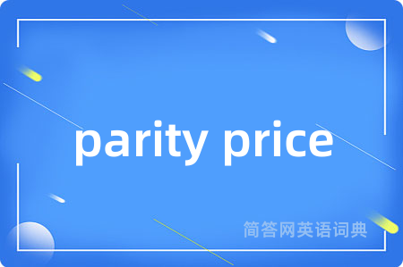 parity price
