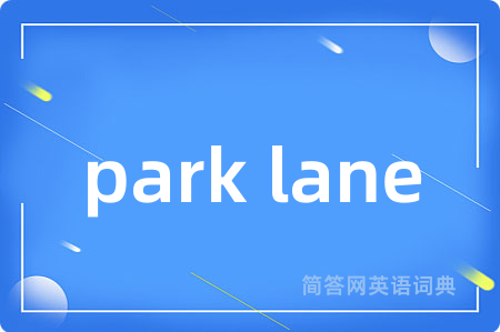 park lane