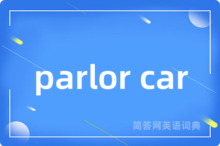 parlor car