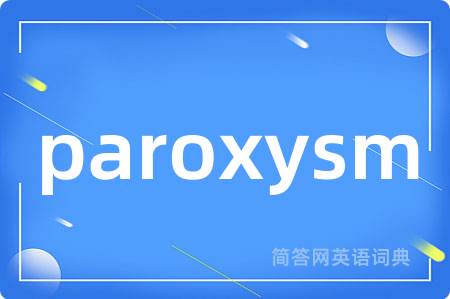 paroxysm