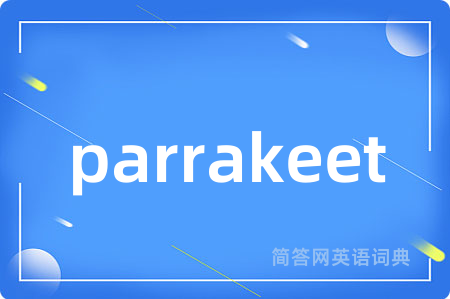 parrakeet