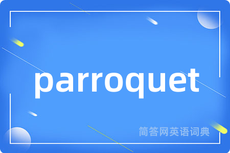 parroquet