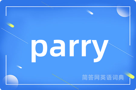 parry