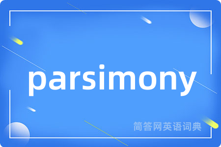 parsimony