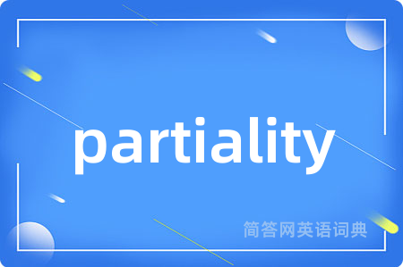 partiality