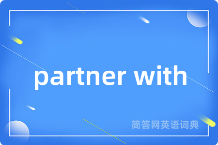 partner with