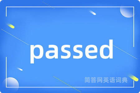 passed