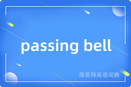 passing bell