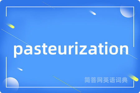 pasteurization
