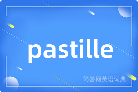 pastille