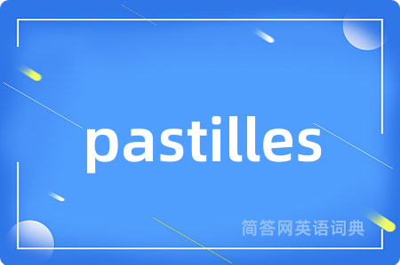 pastilles