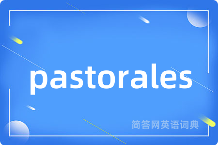 pastorales