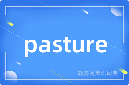 pasture
