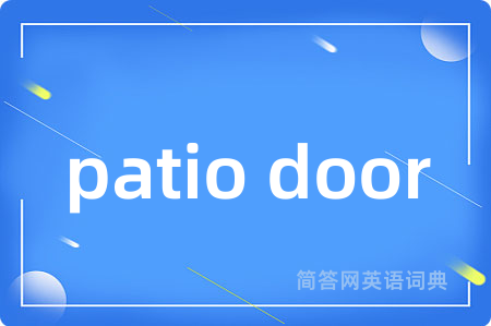 patio door