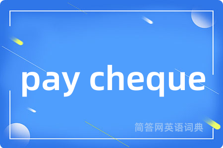 pay cheque