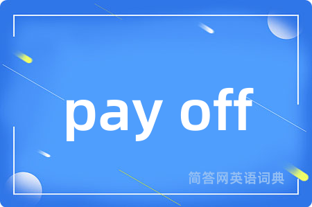 pay off