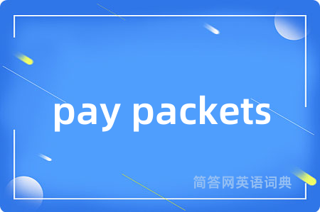 pay packets