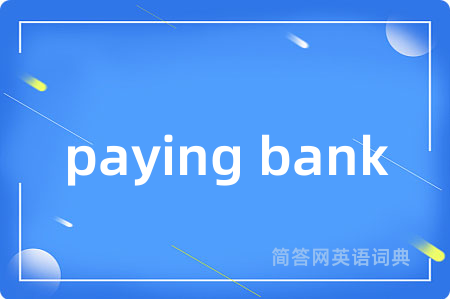 paying bank