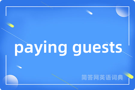 paying guests