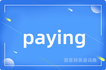 paying