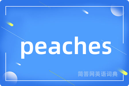 peaches