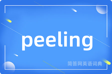peeling