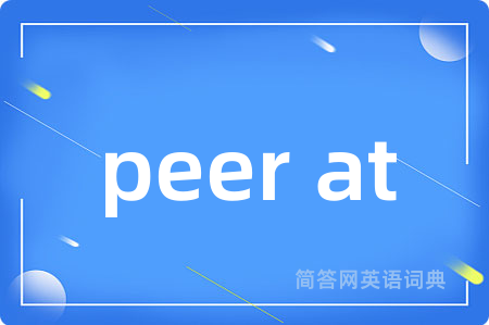 peer at