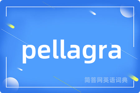 pellagra