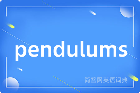 pendulums