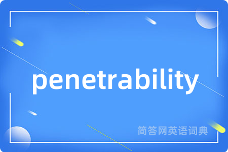 penetrability