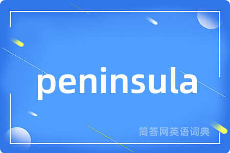 peninsula