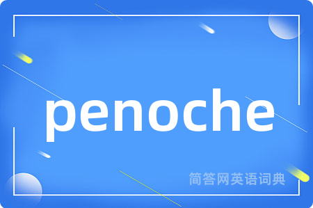 penoche